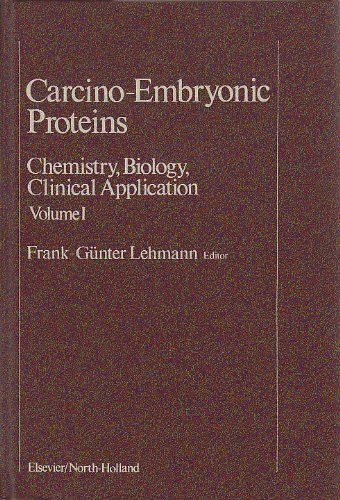 Carcinoembryonic Proteins: v. 1