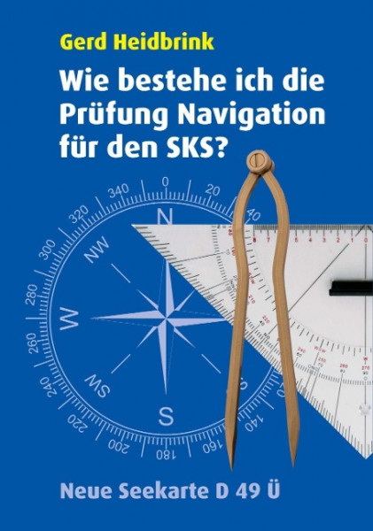 Wie bestehe ich die Prüfung Navigation für den SKS?