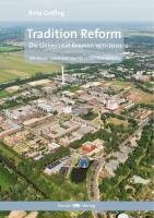 Tradition Reform: Die Universität Bremen 1971-2001