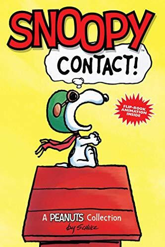 Snoopy: Contact! (A Peanuts Collection, Band 5)