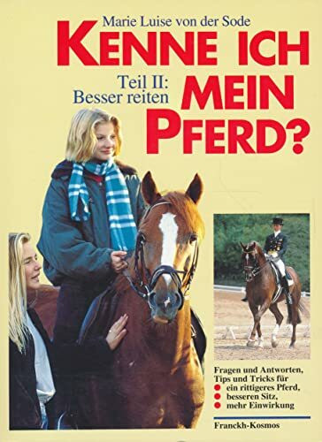 Kenne ich mein Pferd?.Tl.1: Tips und Tricks für den besseren Umgang mit Pferden