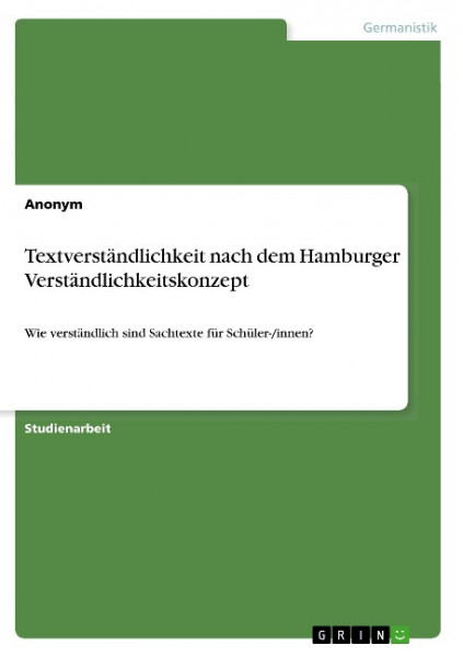 Textverständlichkeit nach dem Hamburger Verständlichkeitskonzept