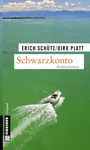 Schwarzkonto: Kriminalroman (Kriminalromane im GMEINER-Verlag)