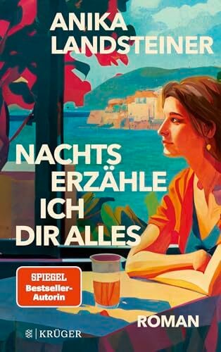 Nachts erzähle ich dir alles: Der neue Roman der Spiegel-Bestseller-Autorin: | Eine Geschichte über Selbstbestimmung, Begehren und den Mut zur Ehrlichkeit Nachts erzähle ich dir alles: Der neue Roman der Spiegel-Bestseller-Autorin: | Eine Geschichte über Selbstbestimmung, Begehren und den Mut zur Ehrlichkeit