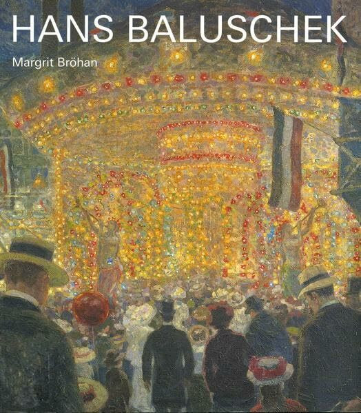 Hans Baluschek 1870-1935 (Künstlermonographien des Bröhan-Museums)