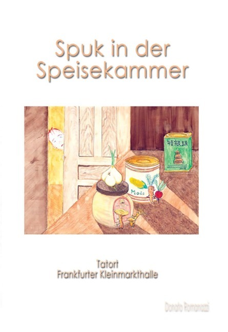 Spuk in der Speisekammer Spuk in der Speisekammer