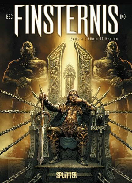 Finsternis. Band 4: König Ti-Harnog