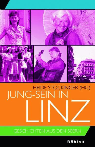 Jung-Sein in Linz: Geschichten aus den 50ern