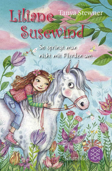 Liliane Susewind – So springt man nicht mit Pferden um: Roman (Liliane Susewind ab 8, Band 5)