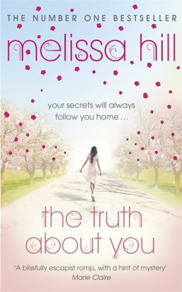 The Truth About You: Your secrets will always follow you home ...