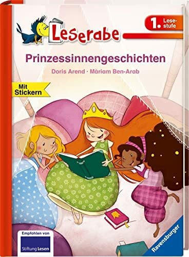 Prinzessinnengeschichten - Leserabe 1. Klasse - Erstlesebuch für Kinder ab 6 Jahren: Mit Stickern (Leserabe - 1. Lesestufe)
