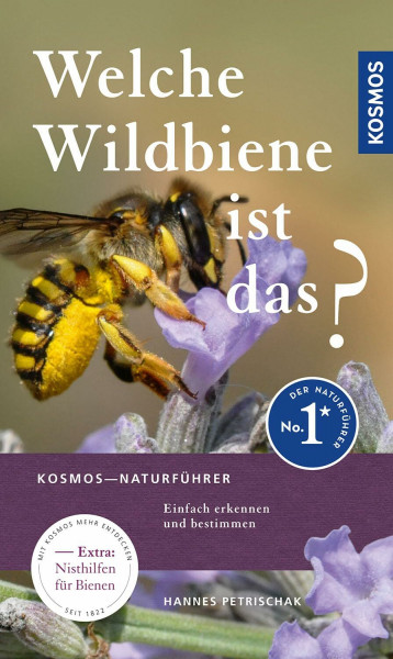 Welche Wildbiene ist das?: Einfach erkennen und bestimmen, Extra: Anleitung für Nisthilfen
