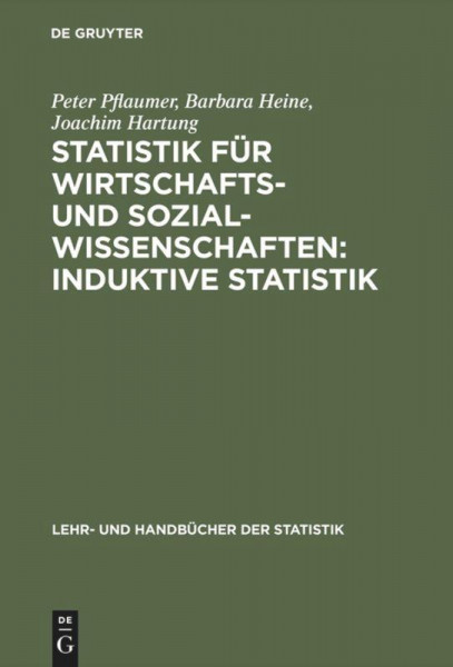 Statistik für Wirtschafts- und Sozialwissenschaften: Induktive Statistik