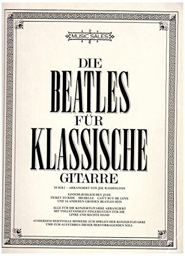 Die Beatles für klassische Gitarre