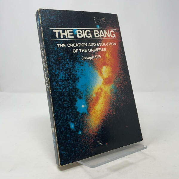 Big Bang: Creation and Evolution of the Universe