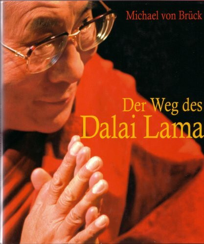 Der Weg des Dalai Lama