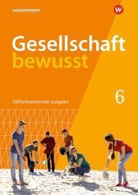 Gesellschaft bewusst 6. Schülerband. Für Mecklenburg-Vorpommern