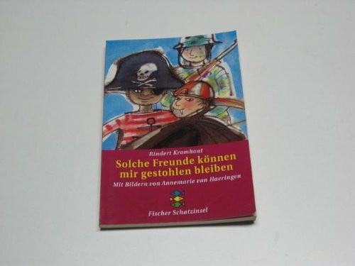 Solche Freunde können mir gestohlen bleiben