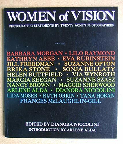 Women of Vision : Photographic Statements of 20 Wo Women of Vision : Photographic Statements of 20 Wo