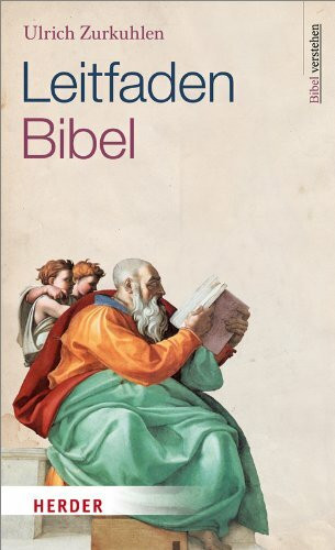 Leitfaden Bibel: Bibel verstehen