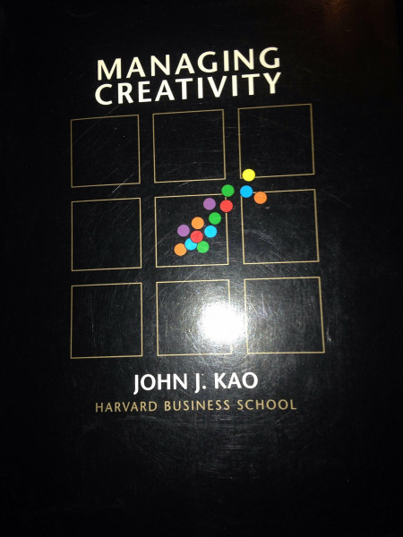Managing Creativity: Text, Cases & Readings: Text, Cases and Reading