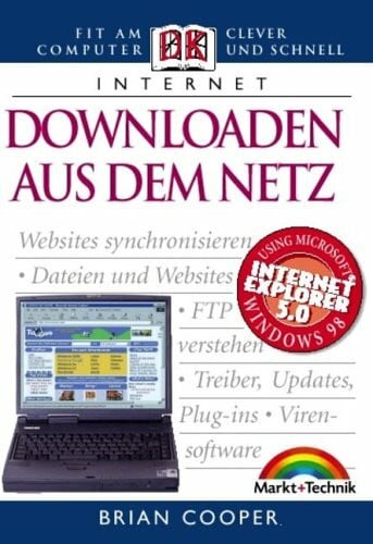 Downloaden aus dem Netz . Fit am Computer, clever und schnell (Dorling Kindersley HW)