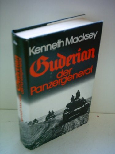Guderian der Panzergeneral