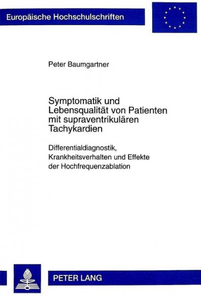 Symptomatik und Lebensqualität von Patienten mit supraventrikulären Tachykardien