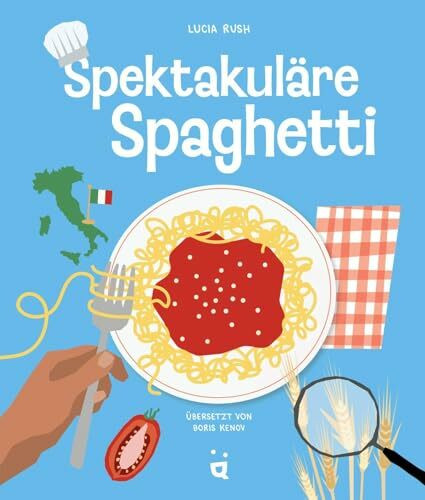 Spektakuläre Spaghetti: Pasta-Wissen mit Soße