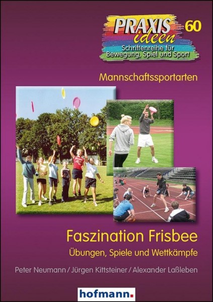 Faszination Frisbee