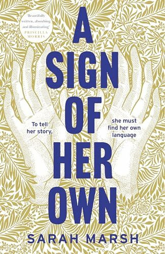 A Sign of Her Own: Sarah Marsh