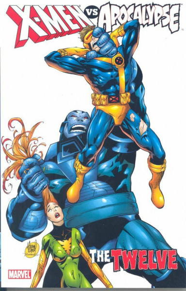 X-Men Vs. Apocalypse - Volume 1: The Twelve (X-men Vs Apocalypse, 1, Band 1)