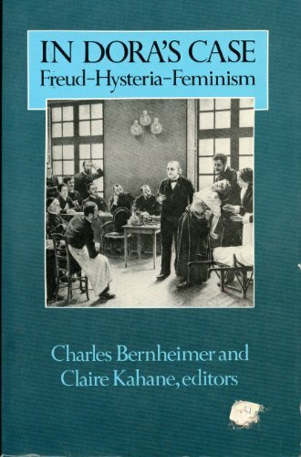 In Dora's Case: Freud-Hysteria-Feminism (Culture & Gender)