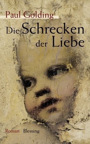 Die Schrecken der Liebe