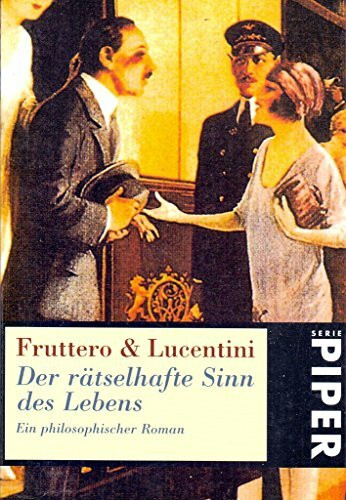 Der rätselhafte Sinn des Lebens: Ein philosophischer Roman (Piper Taschenbuch)