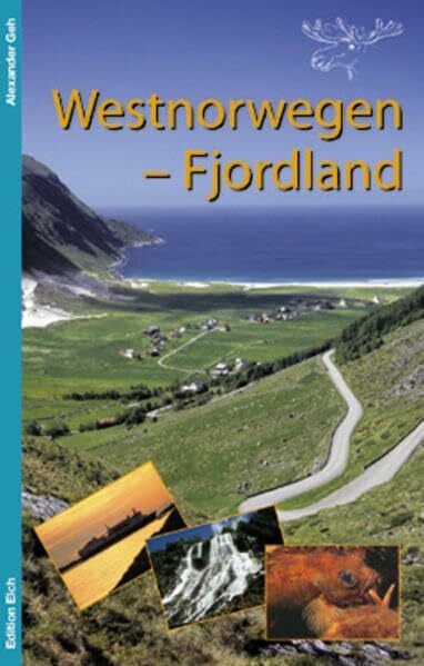 Westnorwegen - Fjordland