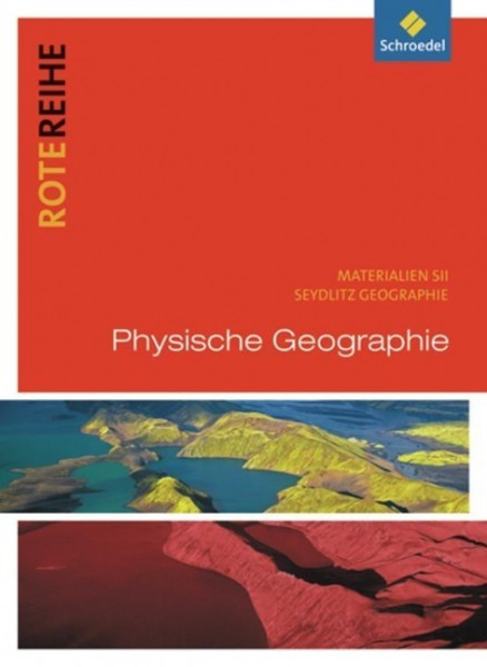 Seydlitz Geographie. Schülerband. Physische Geographie