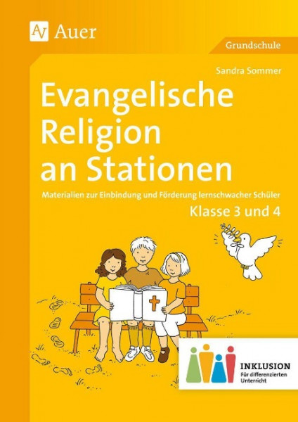 Evangelische Religion an Stationen 3-4 Inklusion