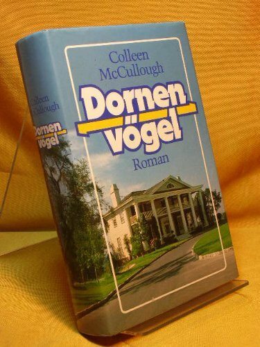 Dornenvögel. Roman.