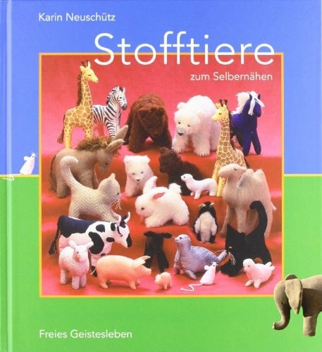 Stofftiere zum Selbernähen Stofftiere zum Selbernähen