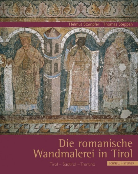 Die romanische Wandmalerei in Tirol