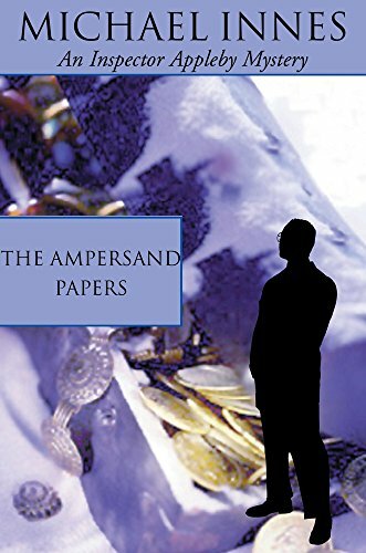 The Ampersand Papers (Inspector Appleby, Band 31) The Ampersand Papers (Inspector Appleby, Band 31)