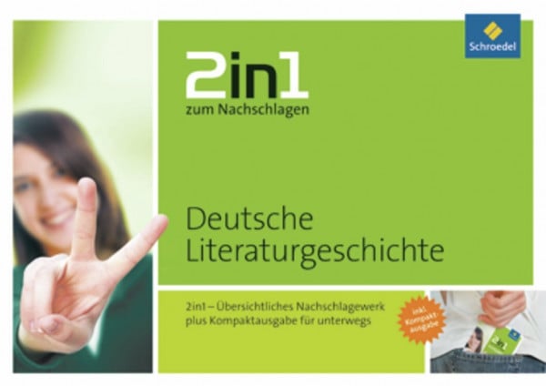 2in1 zum Nachschlagen: Deutsche Literaturgeschichte: Sekundarstufe / Deutsche Literaturgeschichte (2in1 zum Nachschlagen: Sekundarstufe)
