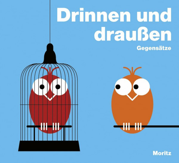 Drinnen und draußen. Gegensätze: Bilderbuch mit transparenter Folie