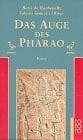 Das Auge des Pharao