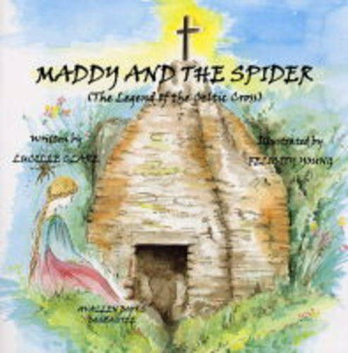 Maddy and the Spider: The Legend of the Celtic Cross