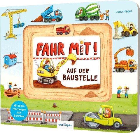 Fahr mit!: Auf der Baustelle