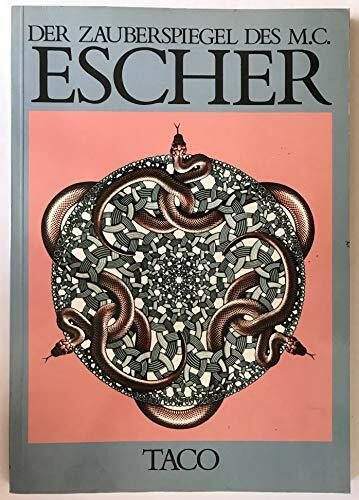 Der Zauberspiegel des Maurits Cornelis Escher
