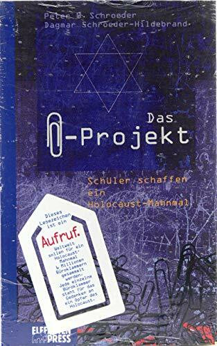 Das Büroklammer-Projekt: Schüler schaffen ein Holocaust-Mahnmal. Ab 12 Jahre (Edition Elefanten Press)