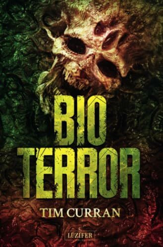 BIOTERROR: Horrorthriller